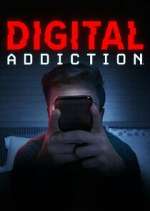 Watch Digital Addiction Watch123movies
