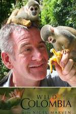 Watch Wild Colombia with Nigel Marven Watch123movies