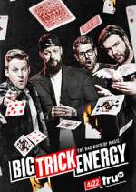 Watch Big Trick Energy Watch123movies