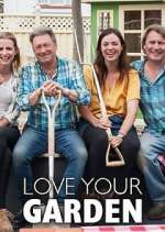 Watch Love Your Garden with Alan Titchmarsh Watch123movies