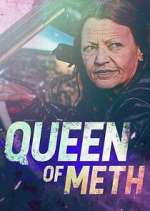 Watch Queen of Meth Watch123movies