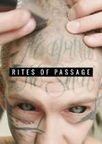 Watch Rites of Passage Watch123movies