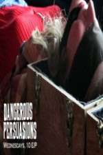 Watch Dangerous Persuasions Watch123movies