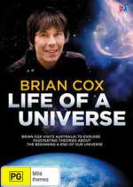 Watch Brian Cox: Life of a Universe Watch123movies