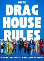 Watch Drag House Rules Watch123movies