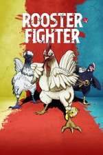 Watch Rooster Fighter Watch123movies