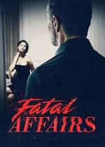 Watch Fatal Affairs Watch123movies