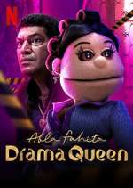 Watch Abla Fahita: Drama Queen Watch123movies