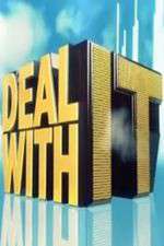 Watch Deal with It Watch123movies