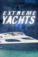 Watch Extreme Yachts Watch123movies