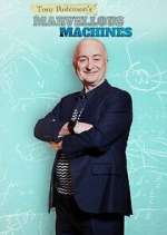Watch Tony Robinson's Marvellous Machines Watch123movies