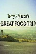 Watch Terry & Masonâ€™s Great Food Trip Watch123movies