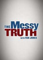 Watch The Messy Truth with Van Jones Watch123movies