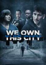 Watch We Own This City Watch123movies