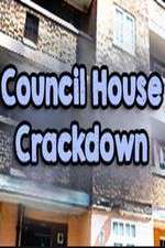 Watch Council House Crackdown Watch123movies