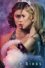 Watch Little Birds Watch123movies