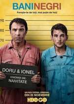 Watch Bani negri (pentru zile albe) Watch123movies