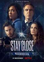 Watch Stay Close Watch123movies
