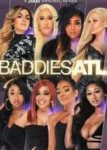 Watch Baddies ATL Watch123movies