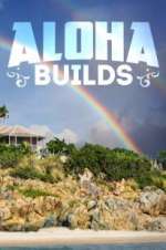Watch Aloha Builds Watch123movies