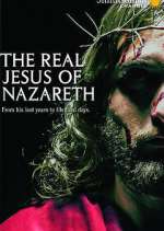 Watch The Real Jesus of Nazareth Watch123movies