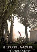 Watch Civil War: The Untold Story Watch123movies