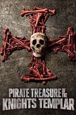 Watch Pirate Treasure of the Knight's Templar Watch123movies