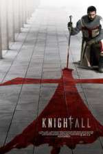 Watch Knightfall Watch123movies