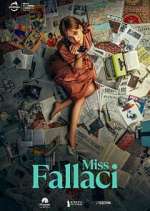 Watch Miss Fallaci Watch123movies
