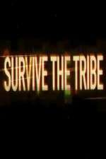 Watch Survive the Tribe Watch123movies
