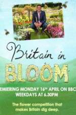 Watch Britain in Bloom Watch123movies