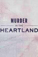 Watch Murder in the Heartland Watch123movies