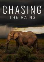 Watch Chasing the Rains Watch123movies