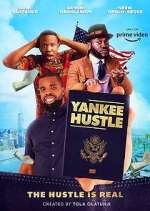Watch Yankee Hustle Watch123movies