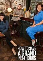 Watch How to Save a Grand in 24 Hours Watch123movies