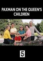 Watch Paxman on the Queen's Children Watch123movies