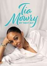 Watch Tia Mowry: My Next Act Watch123movies