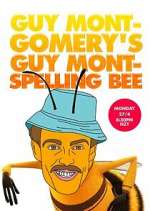 Watch Guy Montgomery's Guy Mont Spelling Bee Watch123movies