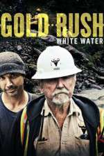 Watch Gold Rush: White Water Watch123movies