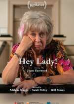 Watch Hey Lady! Watch123movies