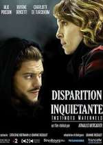 Watch Disparition inquiÃ©tante Watch123movies