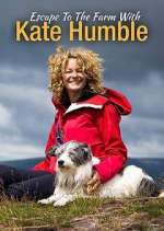 Watch Escape to the Farm with Kate Humble Watch123movies