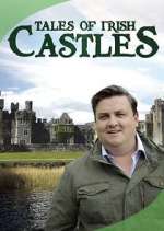 Watch Tales of Irish Castles Watch123movies