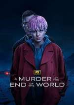 Watch A Murder at the End of the World Watch123movies