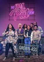 Watch The Ms. Pat Show Watch123movies