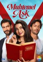Watch Muhtemel Aşk Watch123movies