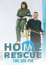 Watch Home Rescue: The Big Fix Watch123movies