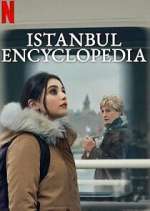 Watch Ä°stanbul Ansiklopedisi Watch123movies