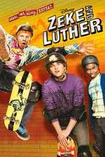 Watch Zeke and Luther Watch123movies