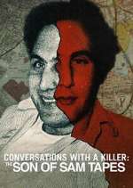 Watch Conversations with a Killer: The Son of Sam Tapes Watch123movies